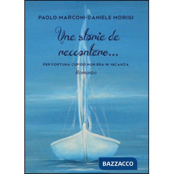 Storia da raccontare (Una)