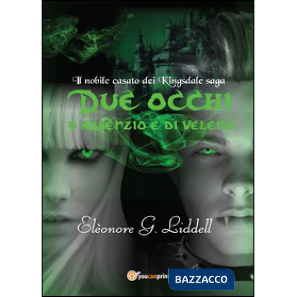 Due occhi d'assenzio e di veleno