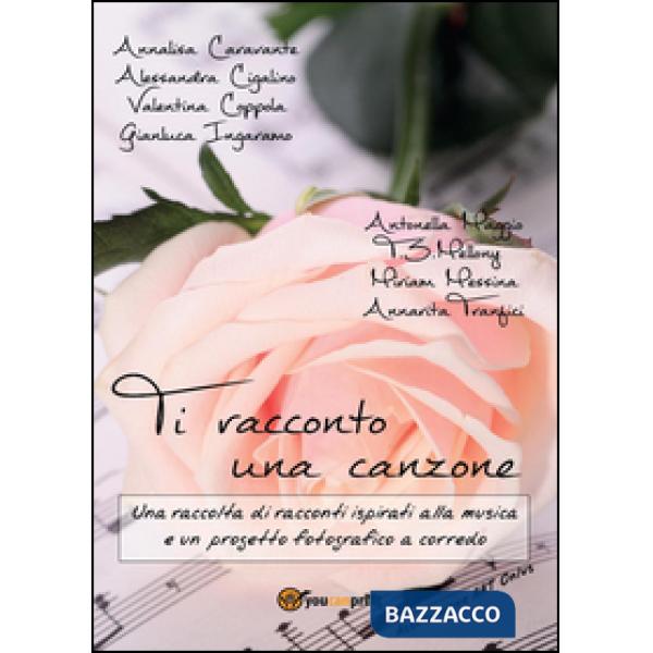 Ti racconto una canzone