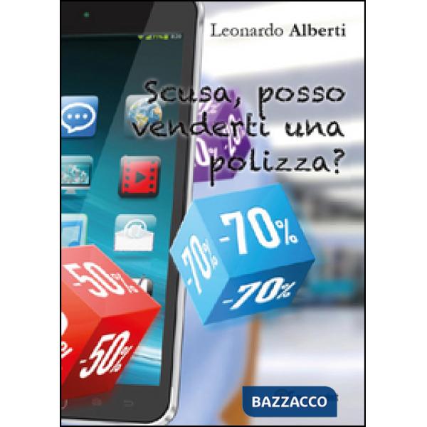 Scusa, posso venderti una polizza?