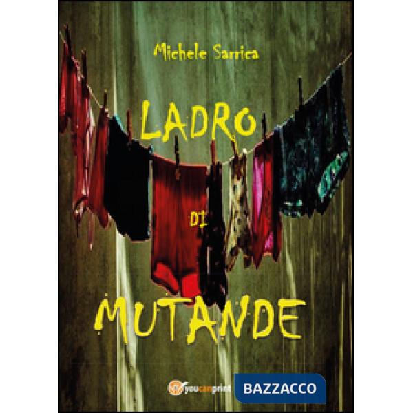 Ladro di mutande