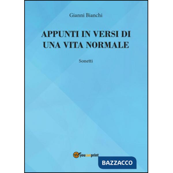 Appunti in versi di un vita normale