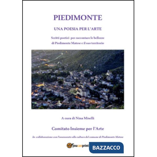 Piedimonte. Una poesia per l'arte
