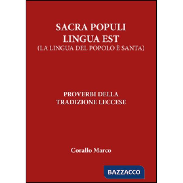 Sacra populi lingua est