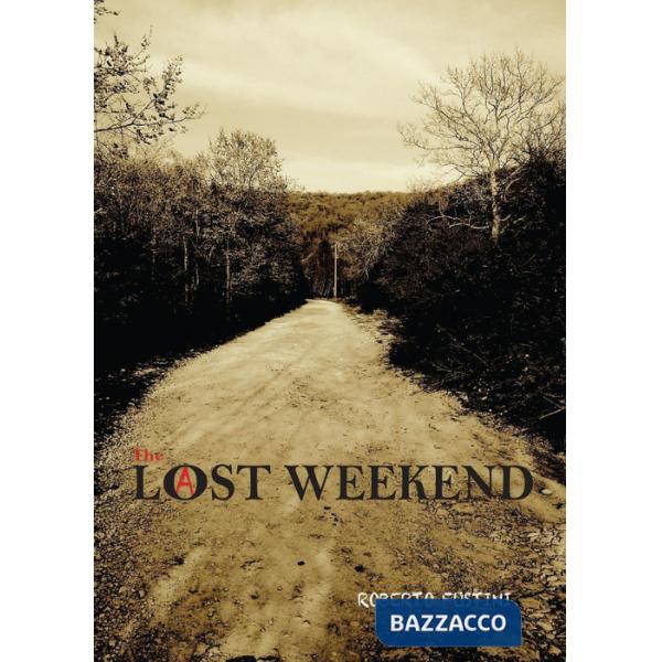 Lost weekend