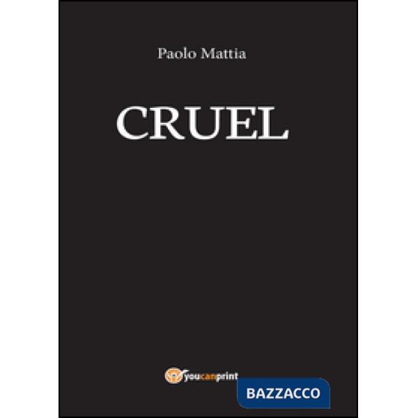Cruel