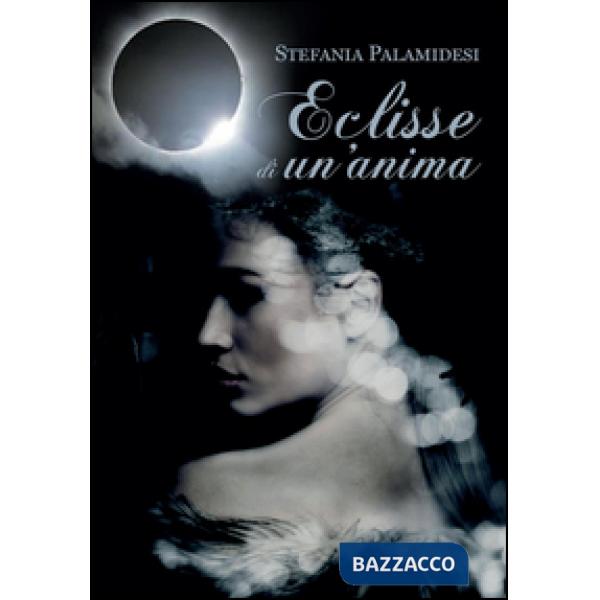 Eclisse di un'anima