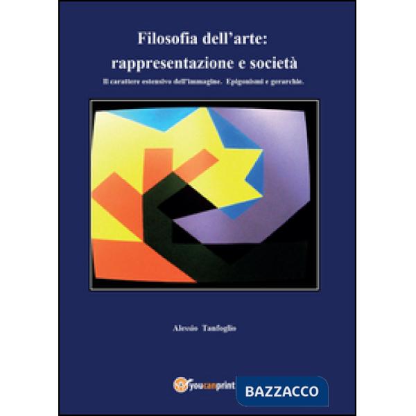 Filosofia dell'arte: rappresentazione e società