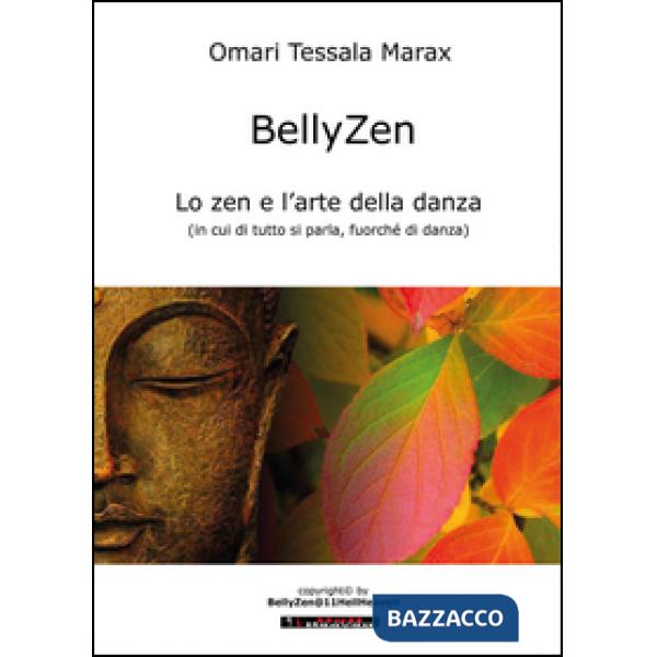 BellyZen. Lo zen e l'arte della danza