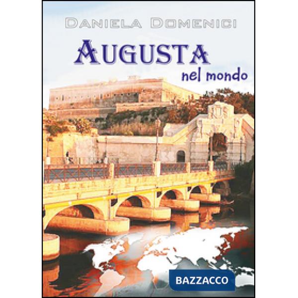 Augusta nel mondo
