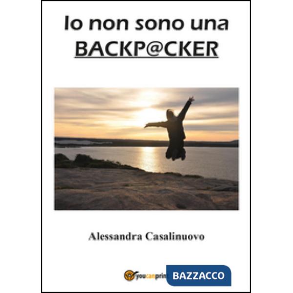 Io non sono una backpacker