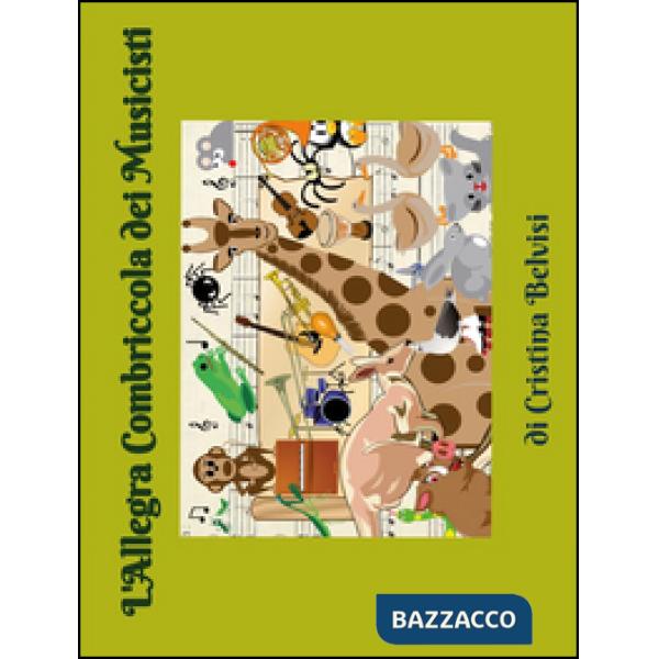 Allegra combriccola dei musicisti (L')