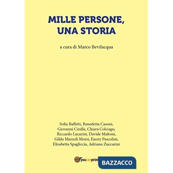 Mille persone, una storia