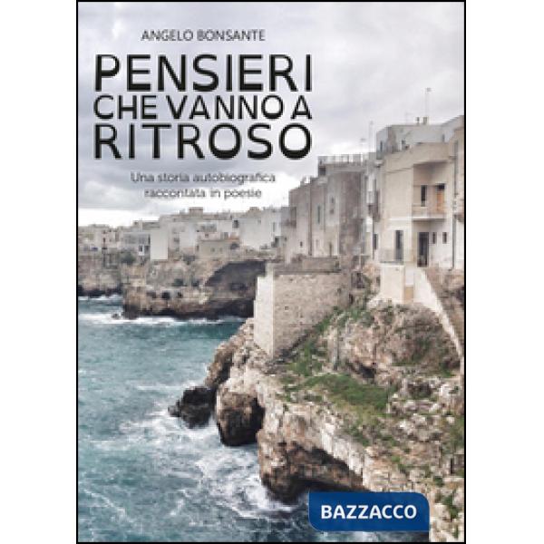 Pensieri che vanno a ritroso