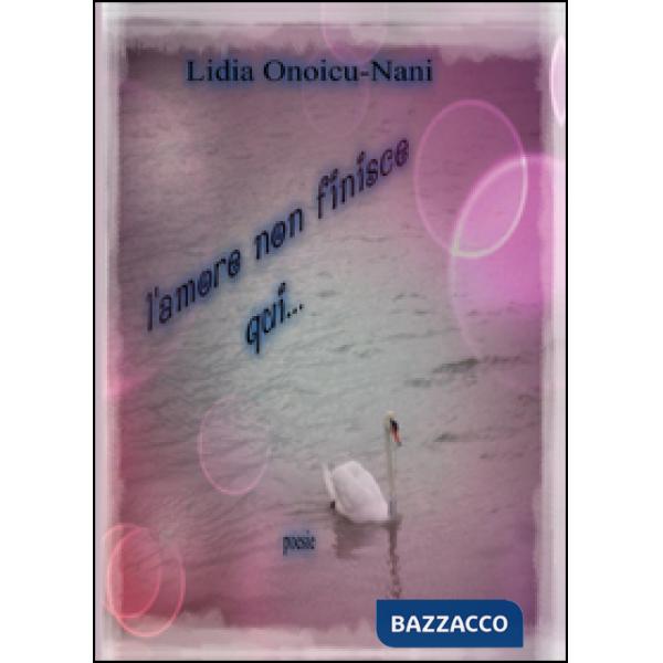 Amore non finisce qui (L')