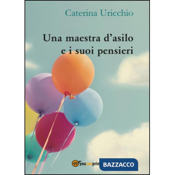Una maestra d'asilo e i suoi pensieri