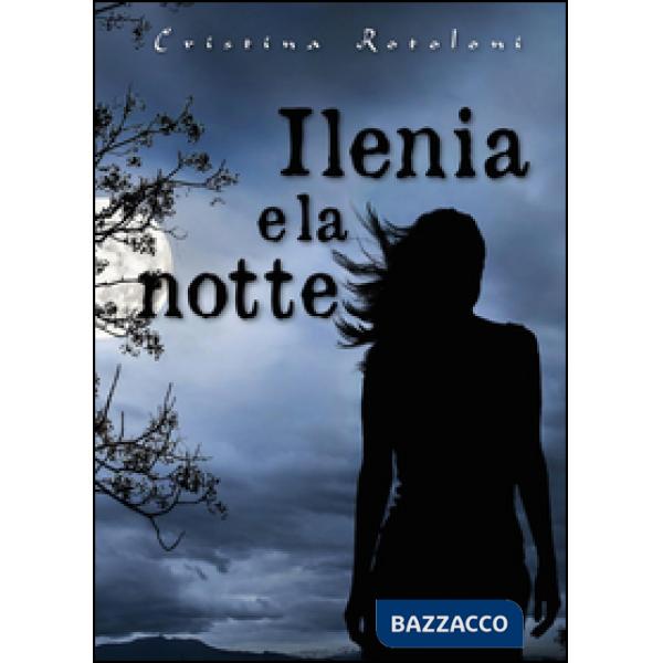 Ilenia e la notte