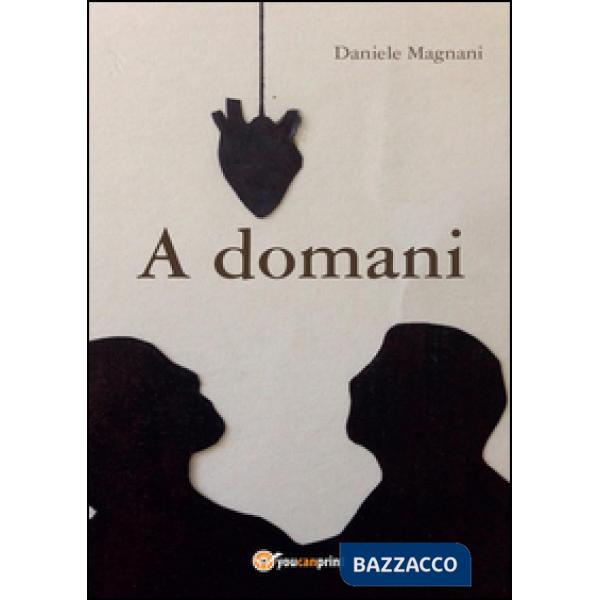 A domani