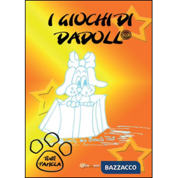 Giochi di Dadoll® (I)