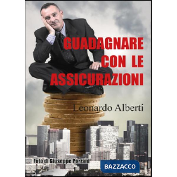Guadagnare con le assicurazioni