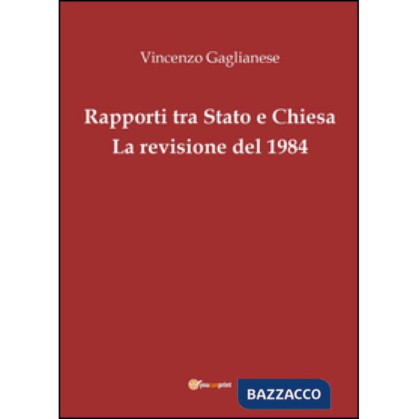 Rapporti tra Stato e Chiesa. La revisione del 1984