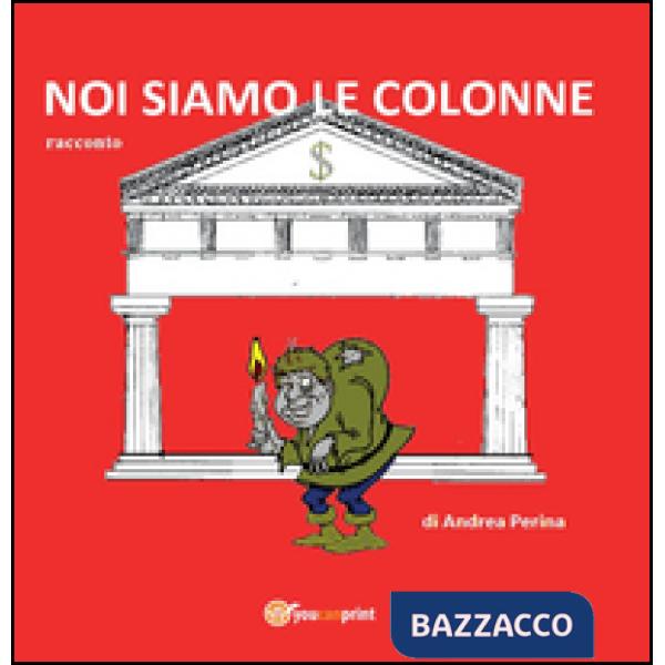 Noi siamo le colonne