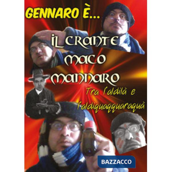 Crante Maco Mannaro (Il)