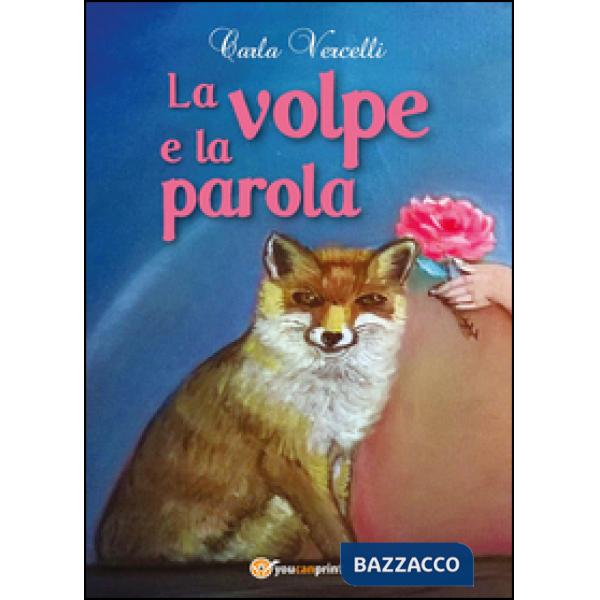 Volpe e la parola (La)