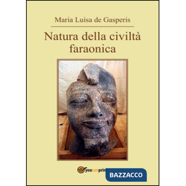 Natura della civiltà faraonica