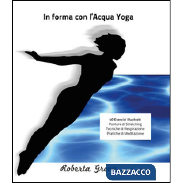 In forma con l'Acqua Yoga