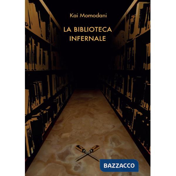 Biblioteca infernale (La)