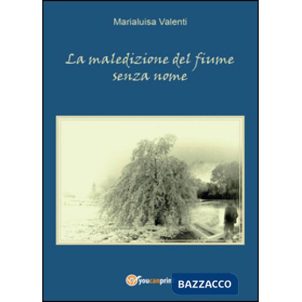Maledizione del fiume senza nome (La)