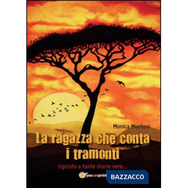 Ragazza che conta i tramonti (La)
