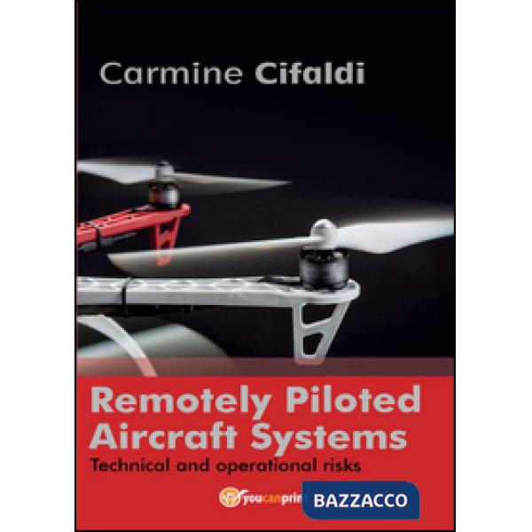 Remotely piloted aircraft systems