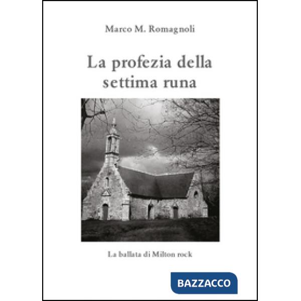 Profezia della settima runa (La)