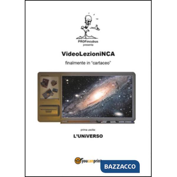 VideolezioniNCA. L'universo