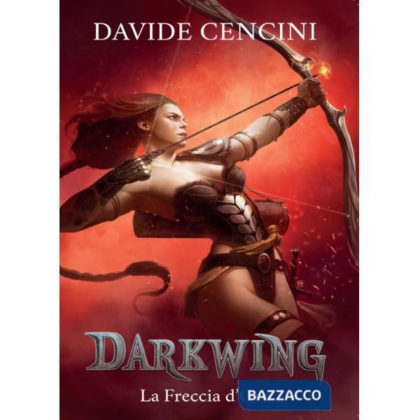 Freccia d'oro. Darkwing (La). Vol. 3