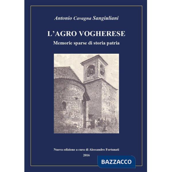 Agro vogherese. Memorie sparse di storia patria (L')