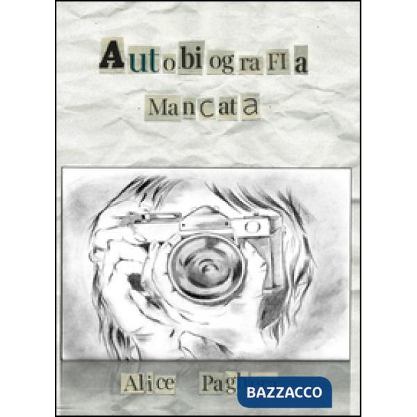 Autobiografia mancata