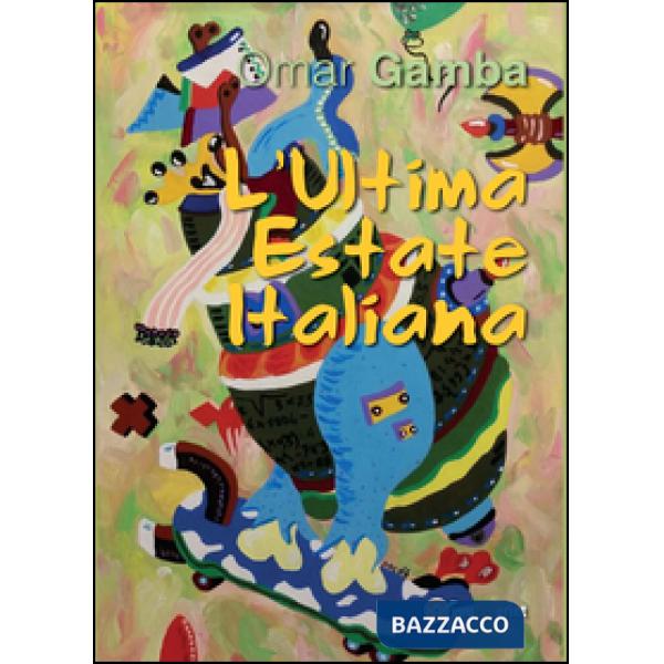 Ultima estate italiana (L')