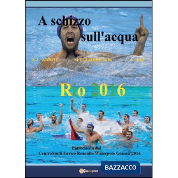 A schizzo sull'acqua (2016). Vol. 3