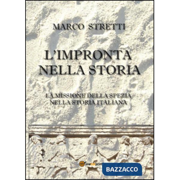 Impronta nella storia (L')