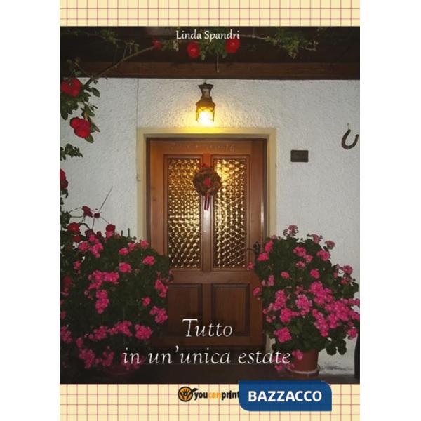 Tutto in un'unica estate