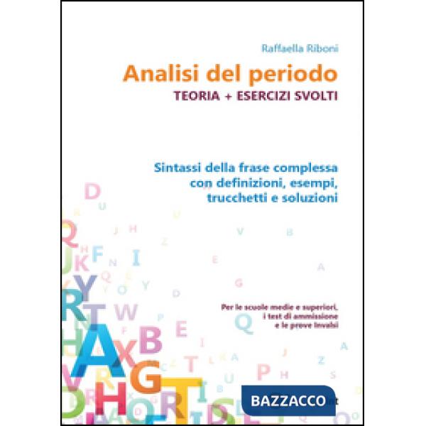 Analisi del periodo. Teoria con esercizi svolti