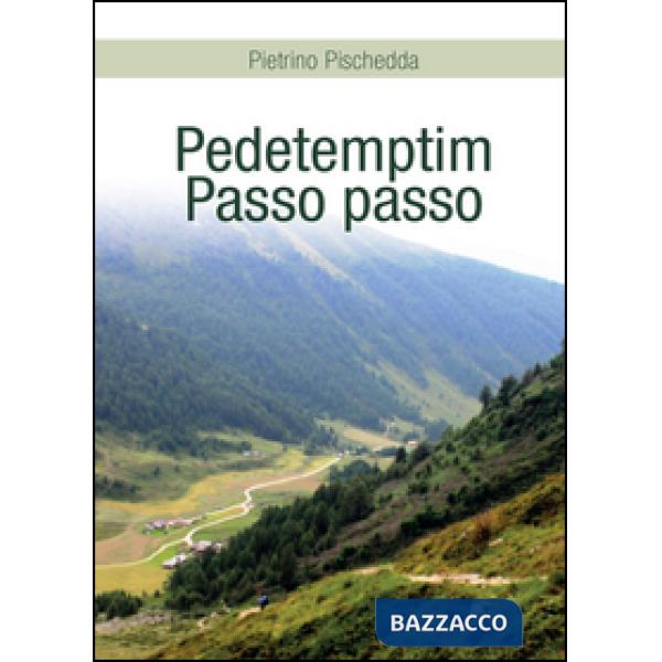 Pedetemptim. Passo passo