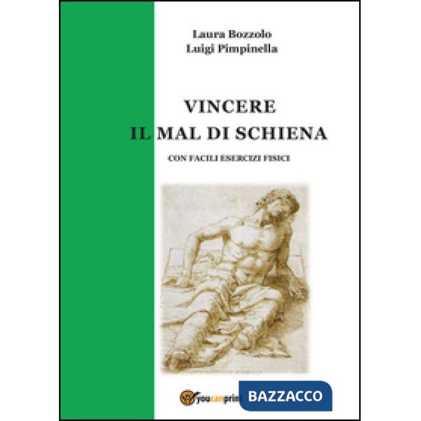 Vincere il mal di schiena