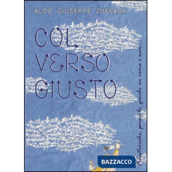 Col verso giusto