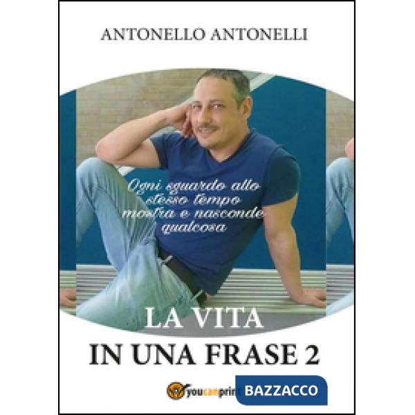 Vita in una frase (La)