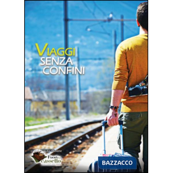 Viaggi senza confini