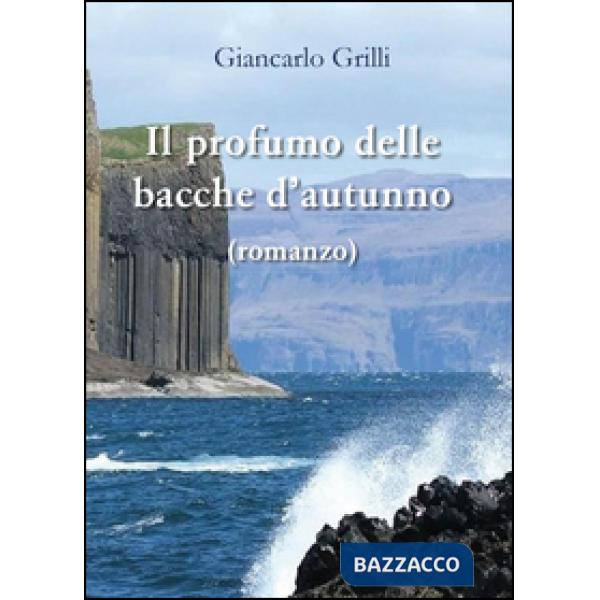 Profumo delle bacche d'autunno (Il)